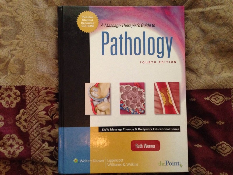 A Massage Therapist’s Guide to Pathology (LWW Massage Therapy & Bodywork Edu…