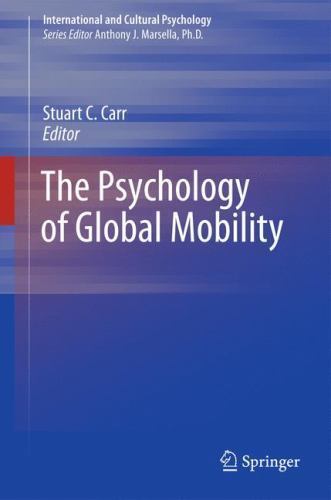 International and Cultural Psychology Ser.: Psychology of Global Mobility by…