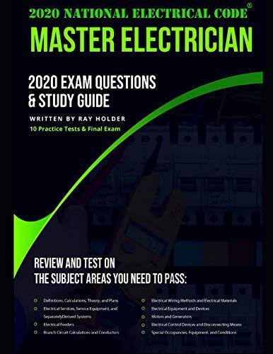 2020 Master Electrician Exam Questions by Ray Holder