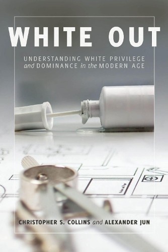 Christopher S. Collins White Out (Paperback) (UK IMPORT)