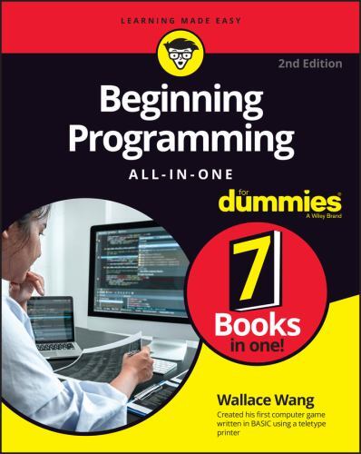 Beginning Programming All-in-One For Dummies, Wang, Wallace, 9781119884408