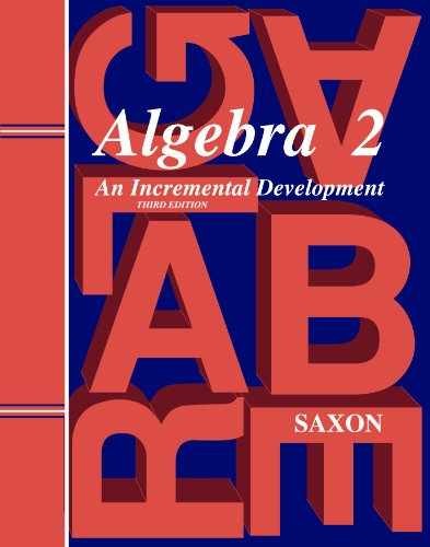 Algebra 2: Homeschool Kit With – Paperback, by Saxon Publications – New