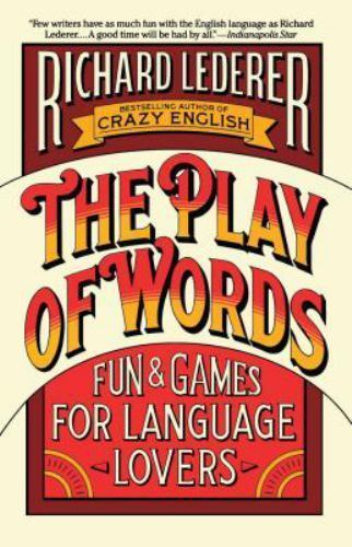 The Play of Words: Fun & Games for La- 9780671689094, Richard Lederer, paperback