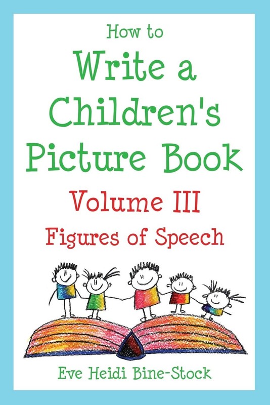 How to Write a Children’s Picture Book Volume III: Figures of Speech