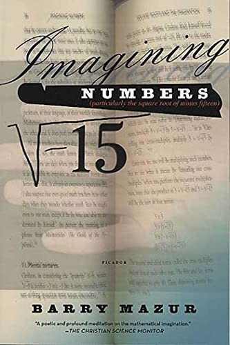 Imagining Numbers: (Particularly the Sq…, Barry Mazur