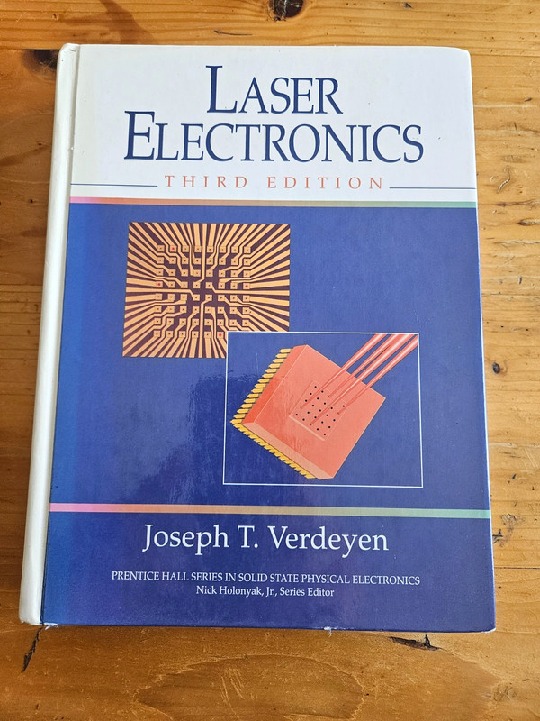 Laser Electronics by Joseph Verdeyen HC, Clean, No page marking/highlighting