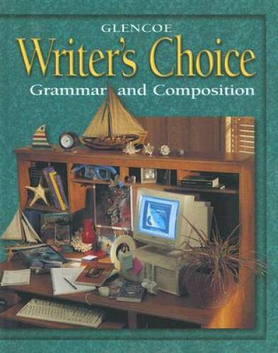 Writers Choice 2001 Grade 9 Student Edition : Grammar and Composition – GOOD