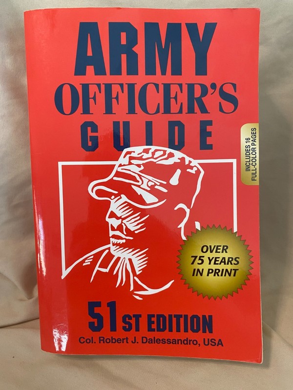 Army Officer's Guide - 51st Edition, Col. Robert J Dalessandro Paperback