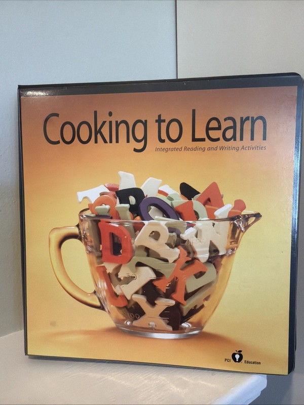 Cooking To Learn By Lorraine Coxson & Crystalyn Anderson