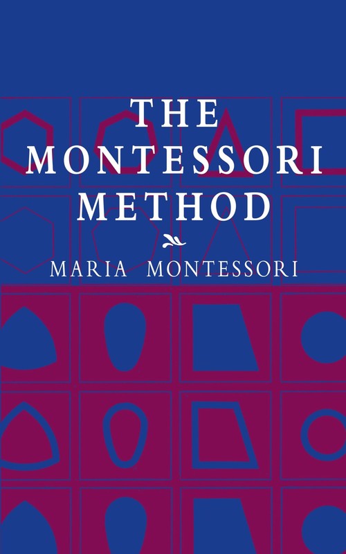 The Montessori Method (Economy Editions)