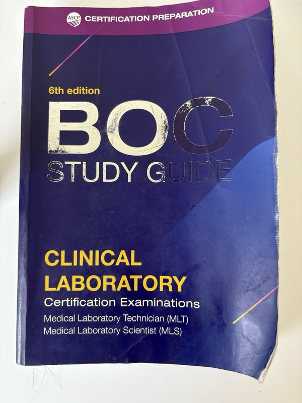 BOC Study Guide Clinical Laboratory Certification MLT, MLS. 6th Edition gallery