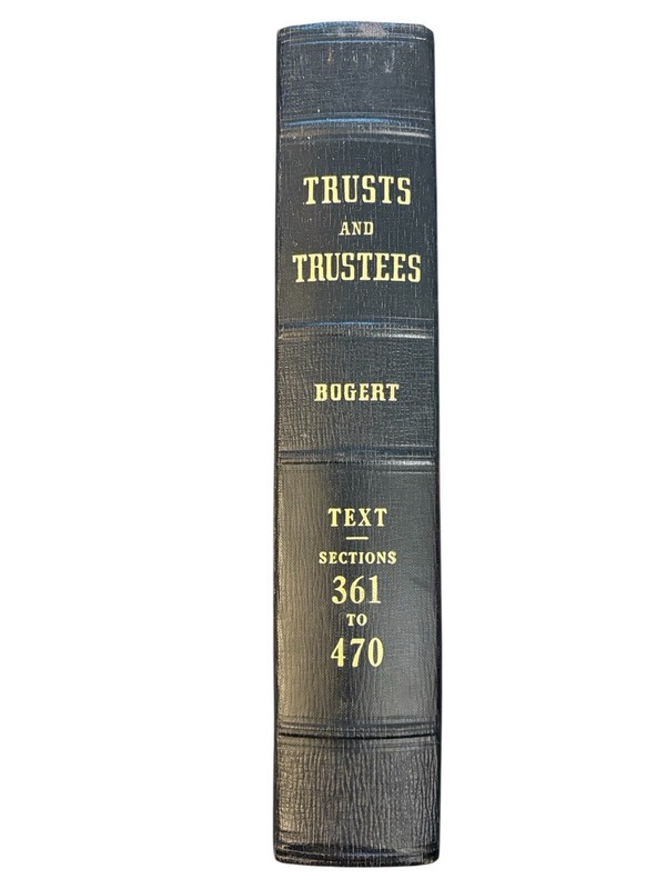 Bogert Trust And Trustees Sections 361-470 Law Book Copyright 1953 gallery