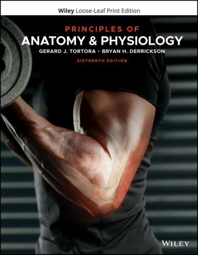 Principles of Anatomy and Physiology by Tortora, Gerard J., Derrickson, Bryan H
