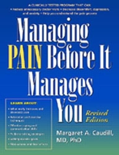 Managing Pain Before It Manages You…, Caudill-Slosber