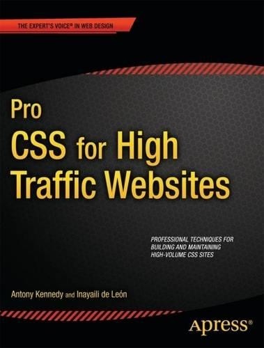 Antony Kennedy Inayaili de Leon Pro CSS for High Traffic Websites (Paperback)