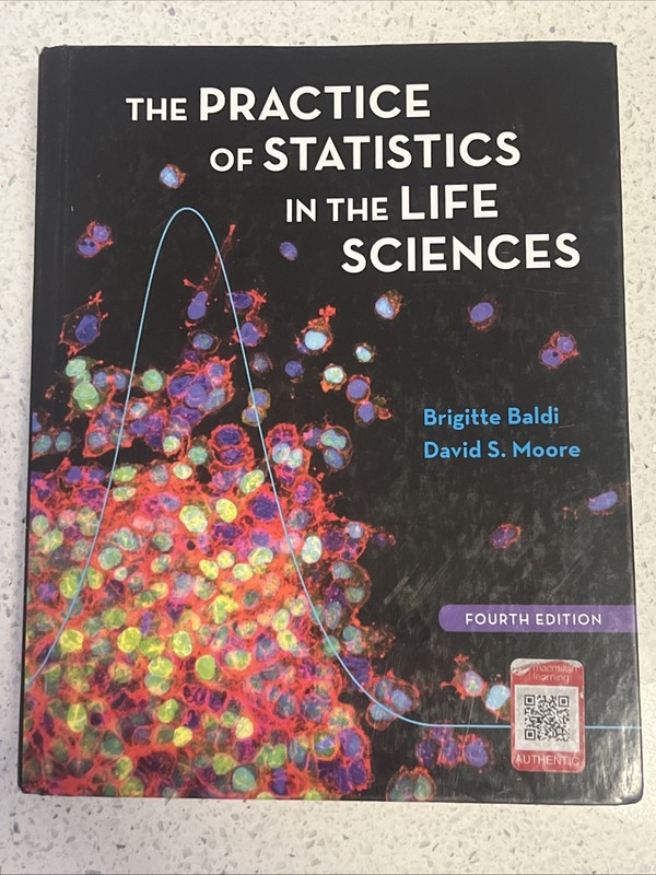 Practice of Statistics in the Life Sciences Fourth Edition Brigitte Baldi