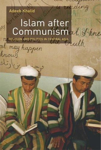 Islam after Communism: Religion and Politics i- Khalid, 9780520249271, paperback