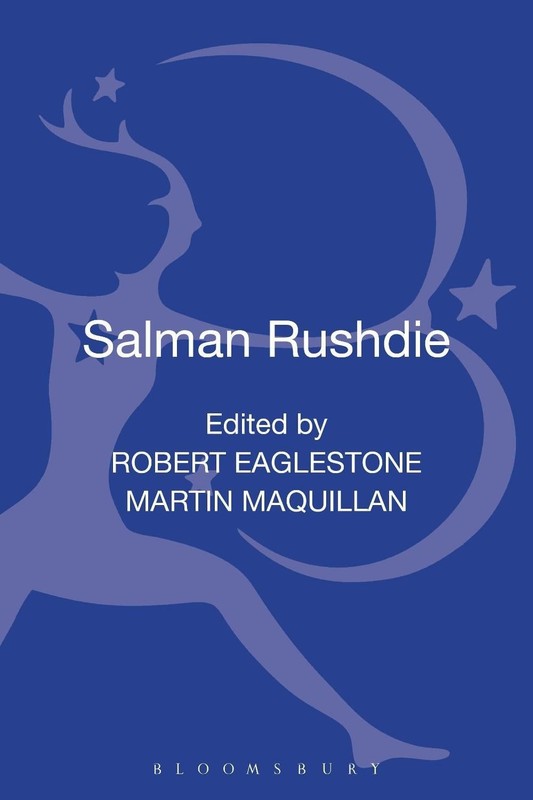 Salman Rushdie: Contemporary Critical Perspectives by Martin McQuillan (English)