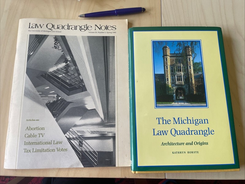 The Michigan Law Quadrangle: Architecture Origins Book + 1982 Alumni Magazine