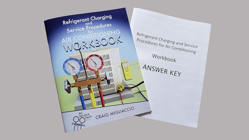 Refrigerant Charging and Service Procedures for Air Conditioning Workbook gallery