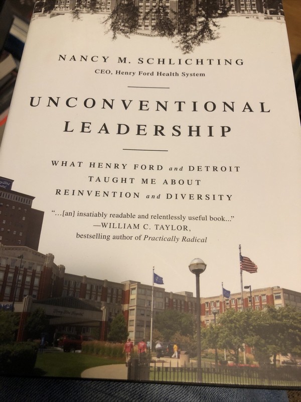 Signed Book – Unconventional Leadership : What Henry Ford and Detroit Taught Me