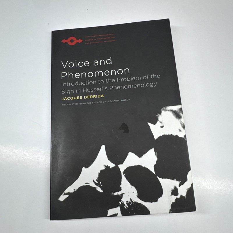 Voice and Phenomenon Jacques Derrida TPB Phenomenology Husserl Philosophy Theory