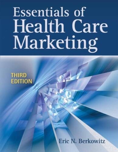 Essentials Of Health Care Marketing – Paperback – VERY GOOD