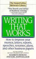 Writing That Works: How to Improve Your Memos, – paperback, Roman, 9780062731449