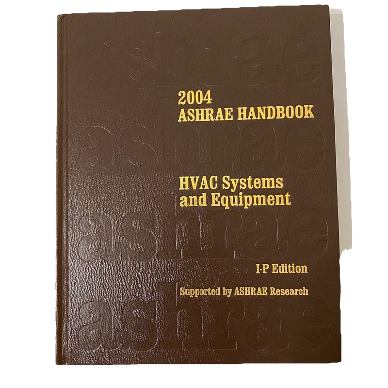2004 ASHRAE Handbook — HVAC Systems and Equipment I-P Inch Pound Edition HB