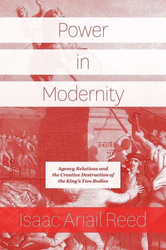 Power in Modernity: Agency Relations and the Creative Destruction of the Kin…