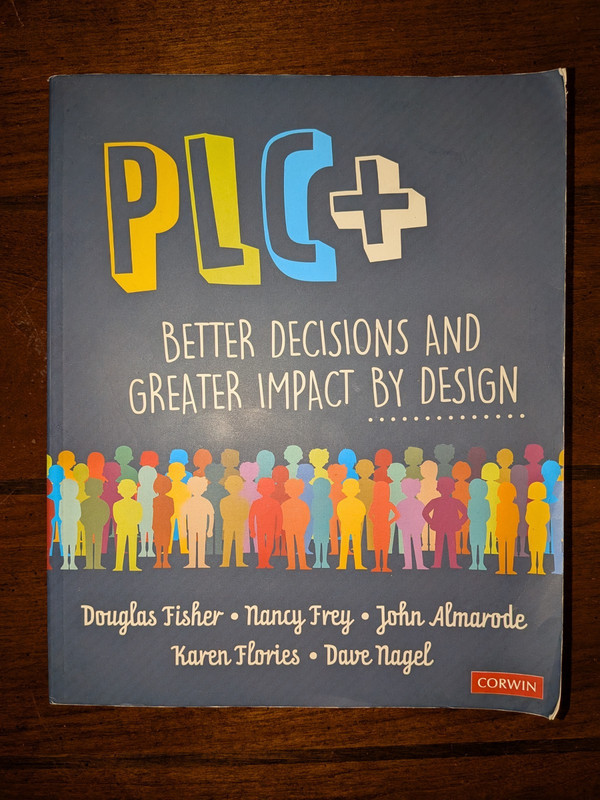 PLC+ Better Decisions and Greater Impact by Design by Fisher et al 2020 good cnd
