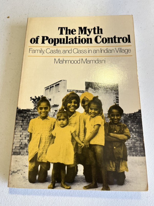 Myth of Population Control – paperback Mamdani, Mahmood
