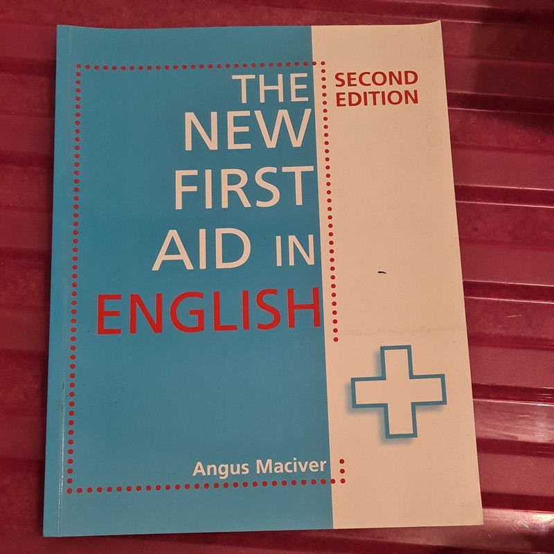 The New First Aid in English 2nd Edition Angus Maciver Essential English Skills