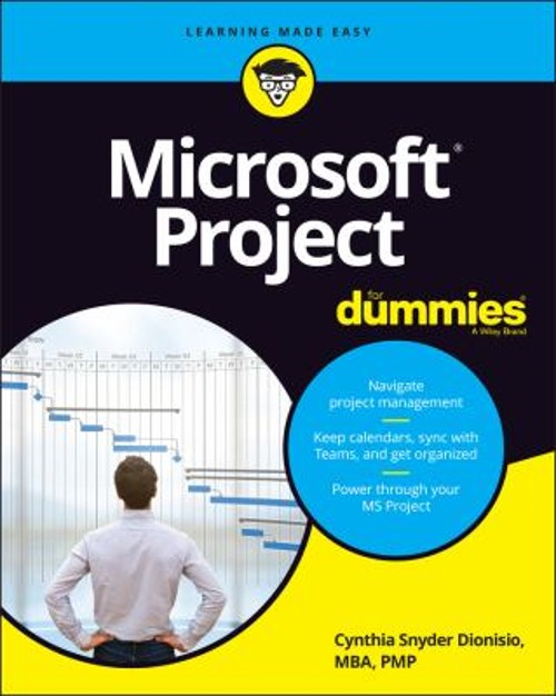 Microsoft Project for Dummies Paperback Cynthia Snyder Dionisio