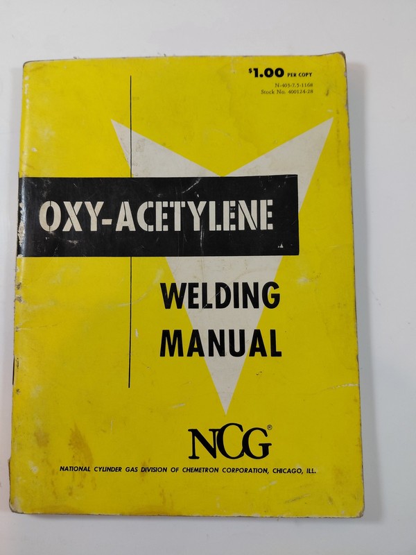 Vintage Oxy-Acetylene Welding Manual NCG National Cylinder Gas Corp Textbook