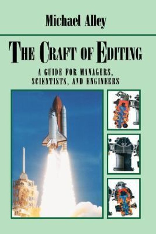 The Craft of Editing : A Guide for Managers, Scientists, and Engi