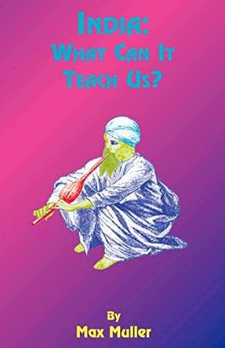 India: What Can It Teach Us - Paperback, by Muller K.M. Max F - Very Good