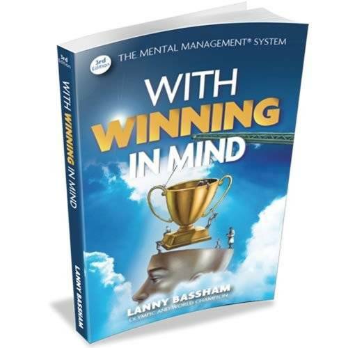 With Winning in Mind 3rd. Ed. – Paperback By Lanny Bassham – GOOD