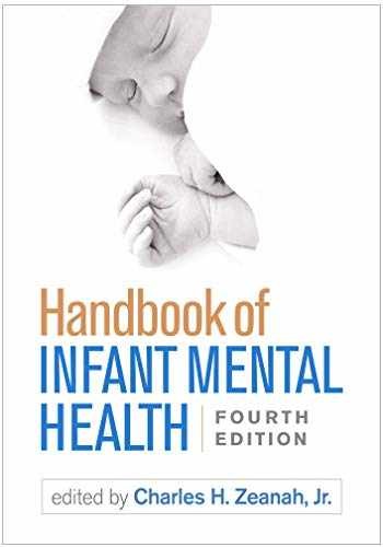 Handbook of Infant Mental Health – Paperback, by Zeanah Jr. Charles – Very Good
