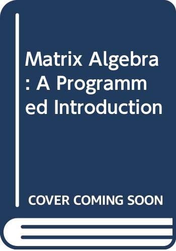 MATRIX ALGEBRA By Richard C. Dorf