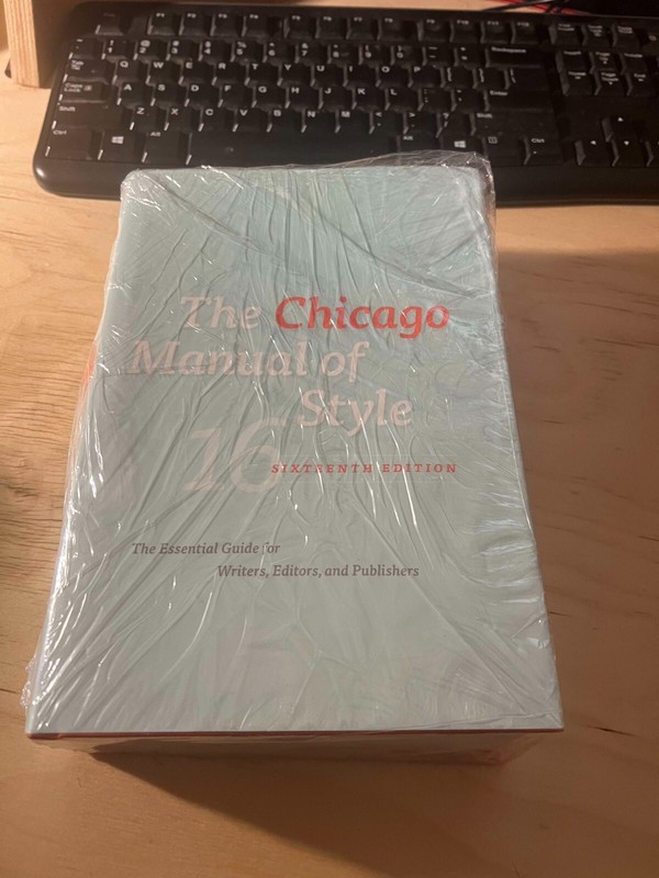 The Chicago Manual of Style, 16th Edition Sixteenth Edition by University of Chi
