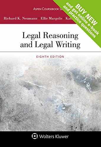 Legal Reasoning and Legal Writing – Paperback, by Neumann Richard K. – Very Good