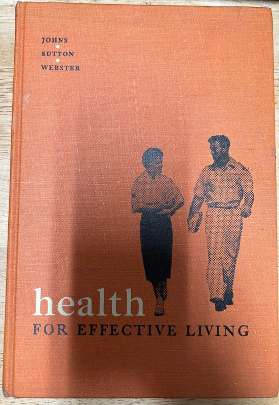 Health For Effective Living Second Edition Johns Sutton Webster