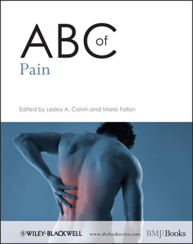 ABC of Pain by Lesley A Colvin: Used
