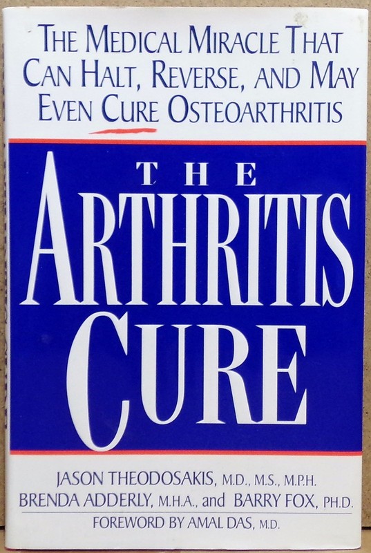 The Arthritis Cure: The Medical Miracle That Can Halt, Reverse, and May Eve... gallery