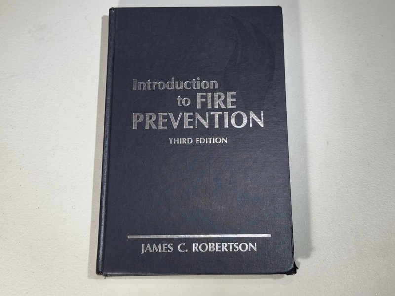 Introduction to Fire Prevention Hardcover James C. Robertson