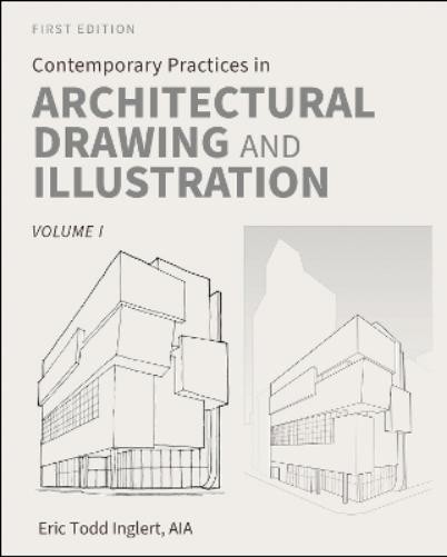 Eric Todd Ingle Contemporary Practices in Architectural Drawing and (Paperback)