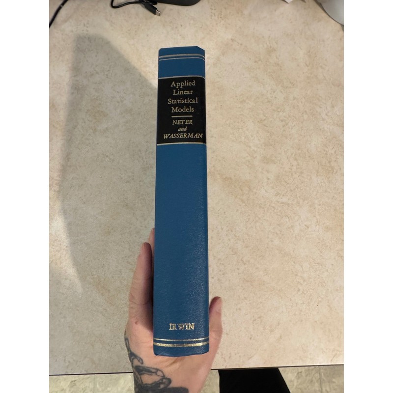 Applied Linear Statistical Models John Neter William Wasserman 1974 Hardcover gallery