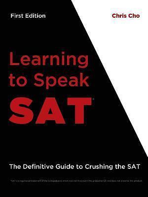 Learning to Speak SAT – 9781365857638, Chris Cho, paperback