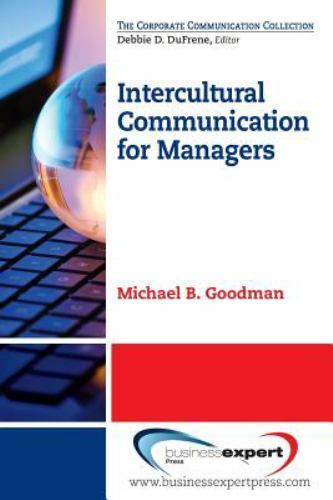 Intercultural Communication for Managers (The Corporate Communicaton Collection